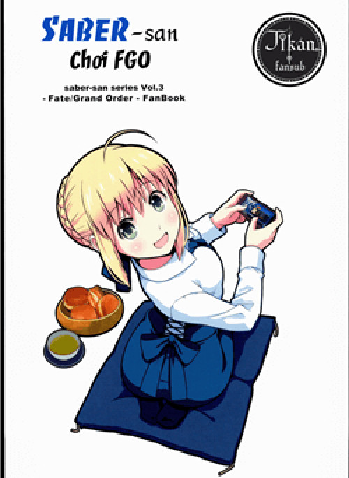 Saber-san chơi FGO!