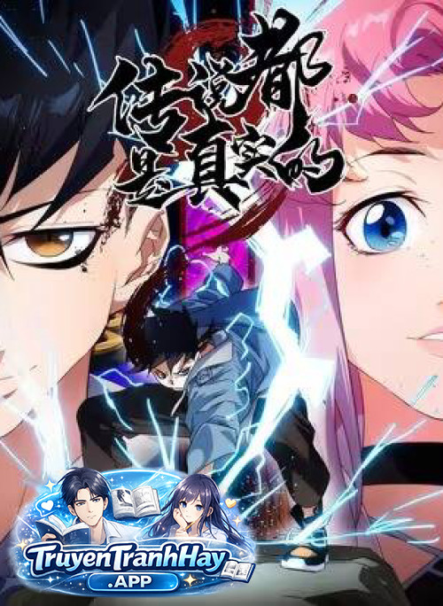 Truyền Thuyết Đều Là Thật