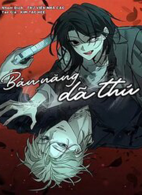 Bản Năng Dã Thú