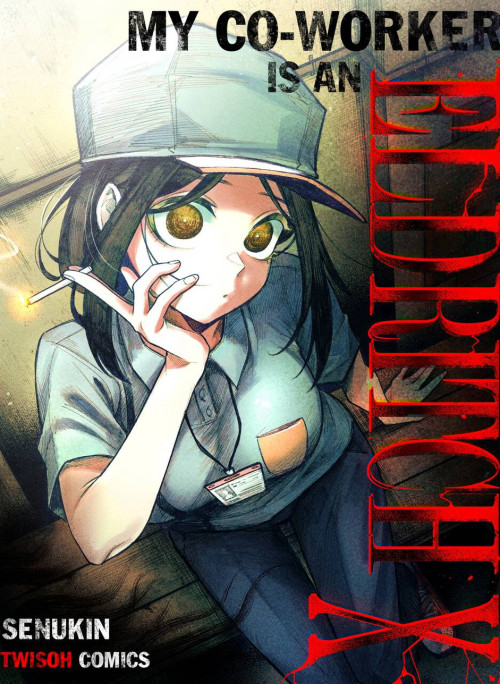 Đồng Nghiệp Tôi Là Một Quái Vật Tà Dị!