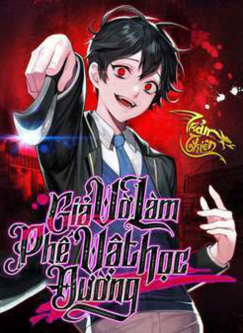 Giả Vờ Làm Kẻ Vô Dụng Ở Học Đường