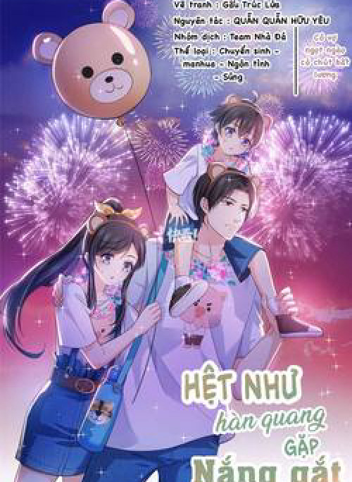 Hệt Như Hàn Quang Gặp Nắng Gắt