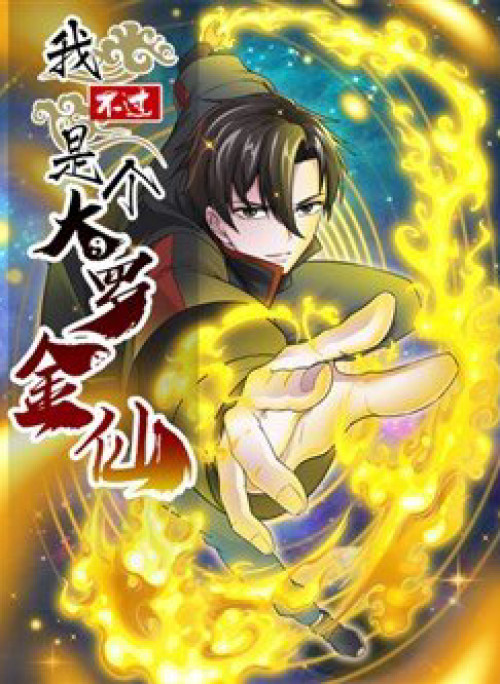 Ta Chẳng Qua Là Một Đại La Kim Tiên