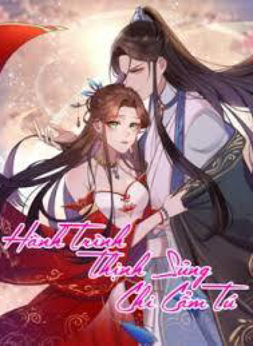 Hành Trình Thịnh Sủng Chi Cẩm Tú