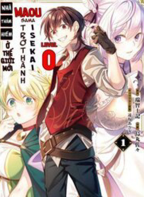 Level 0 No Maou-Sama, Isekai De Boukensha Wo Hajimemasu
