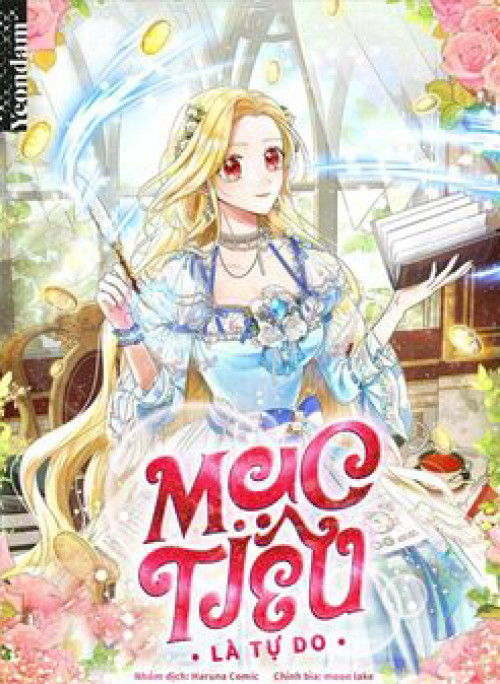 Mục Tiêu Là Tự Do