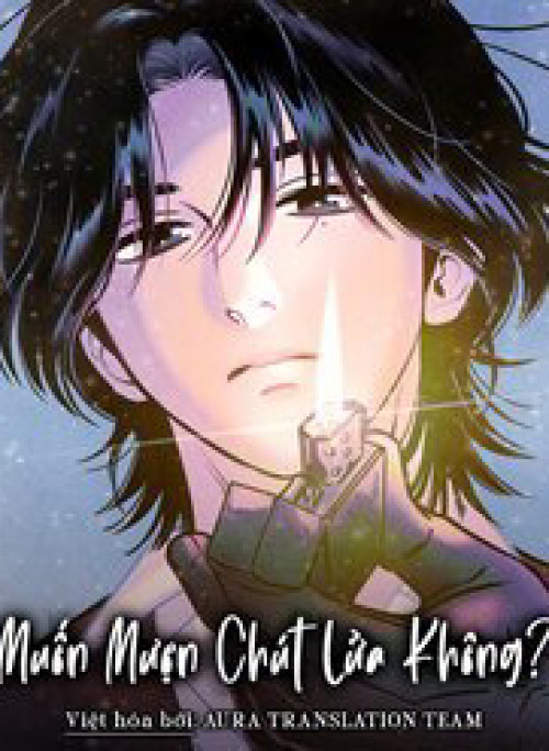 Muốn Mượn Chút Lửa Không?