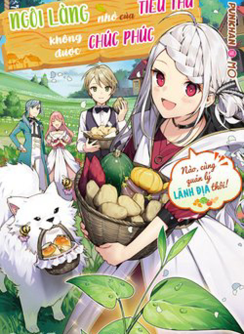 Ngôi Làng Nhỏ Của Tiểu Thư Không Được Chúc Phúc