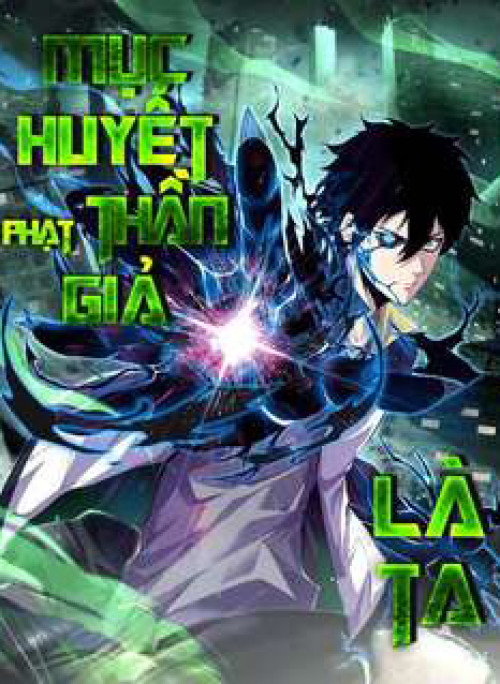 Ta Người Chỉ Cần Nhìn Thấy Thanh Máu Có Thể Trừng Phạt Thần Linh