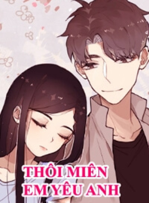 Thôi Miên Em Yêu Anh