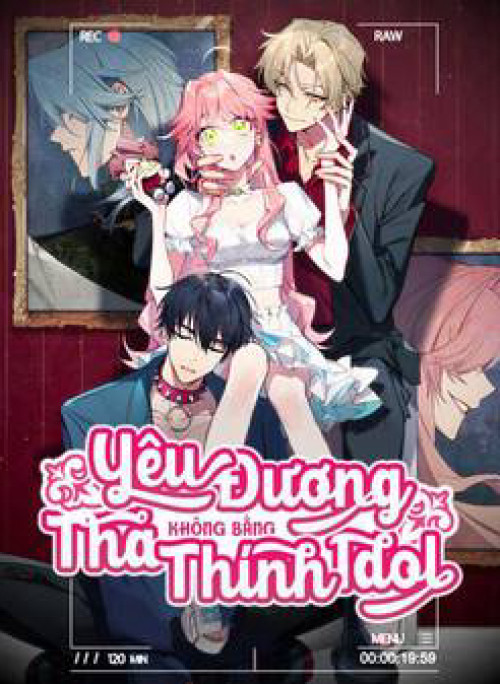 Yêu Đương Không Bằng Thả Thính Idol