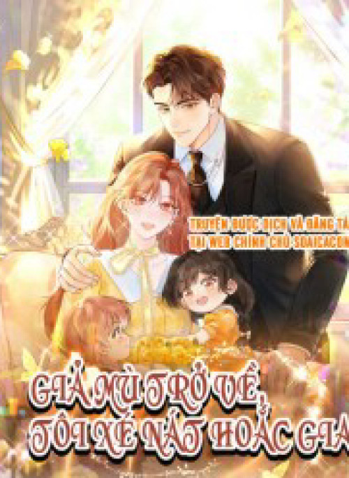 Giả Mù Trở Về, Tôi Xé Nát Hoắc Gia