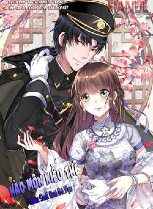 Hào Môn Kiều Thê: Thiếu Soái Quá Bá Đạo