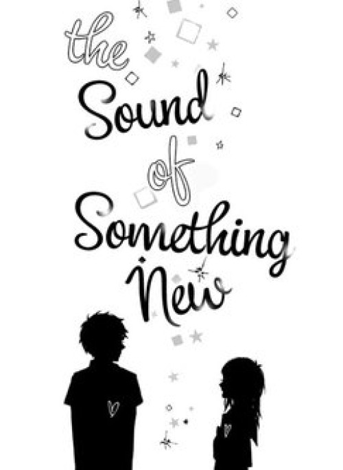 The Sound Of Something New