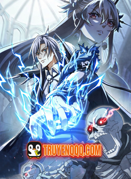 Toàn Dân Chuyển Chức: Mở Màn Triệu Hoán Tử Vong Nữ Thần