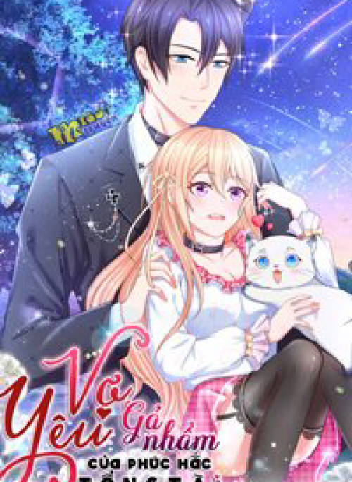 Vợ Yêu Gả Nhầm Của Phúc Hắc Tổng Tài