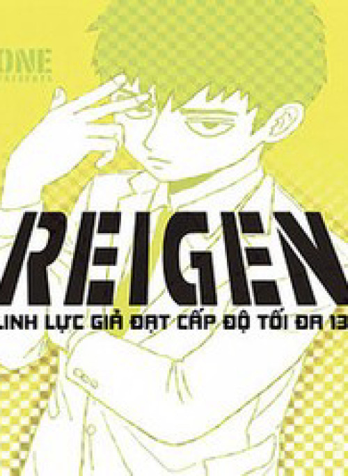 Reigen: Linh Lực Giả Đạt Cấp Độ Tối Đa 131