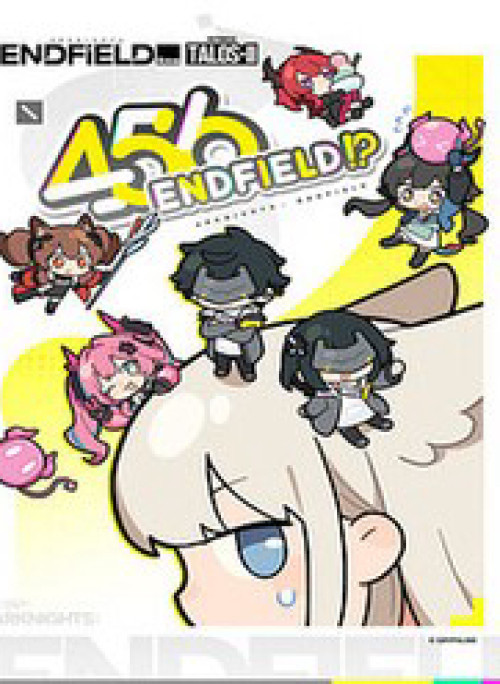 456 Endfield!?