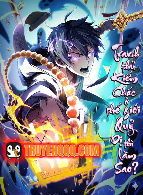 Tranh Thủ Kiếm Chác Ở Thế Giới Quỷ Dị Thì Làm Sao?